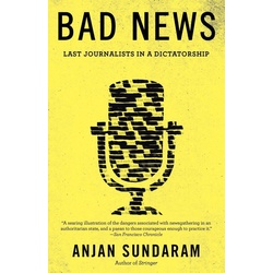 Bad News als eBook Download von Anjan Sundaram
