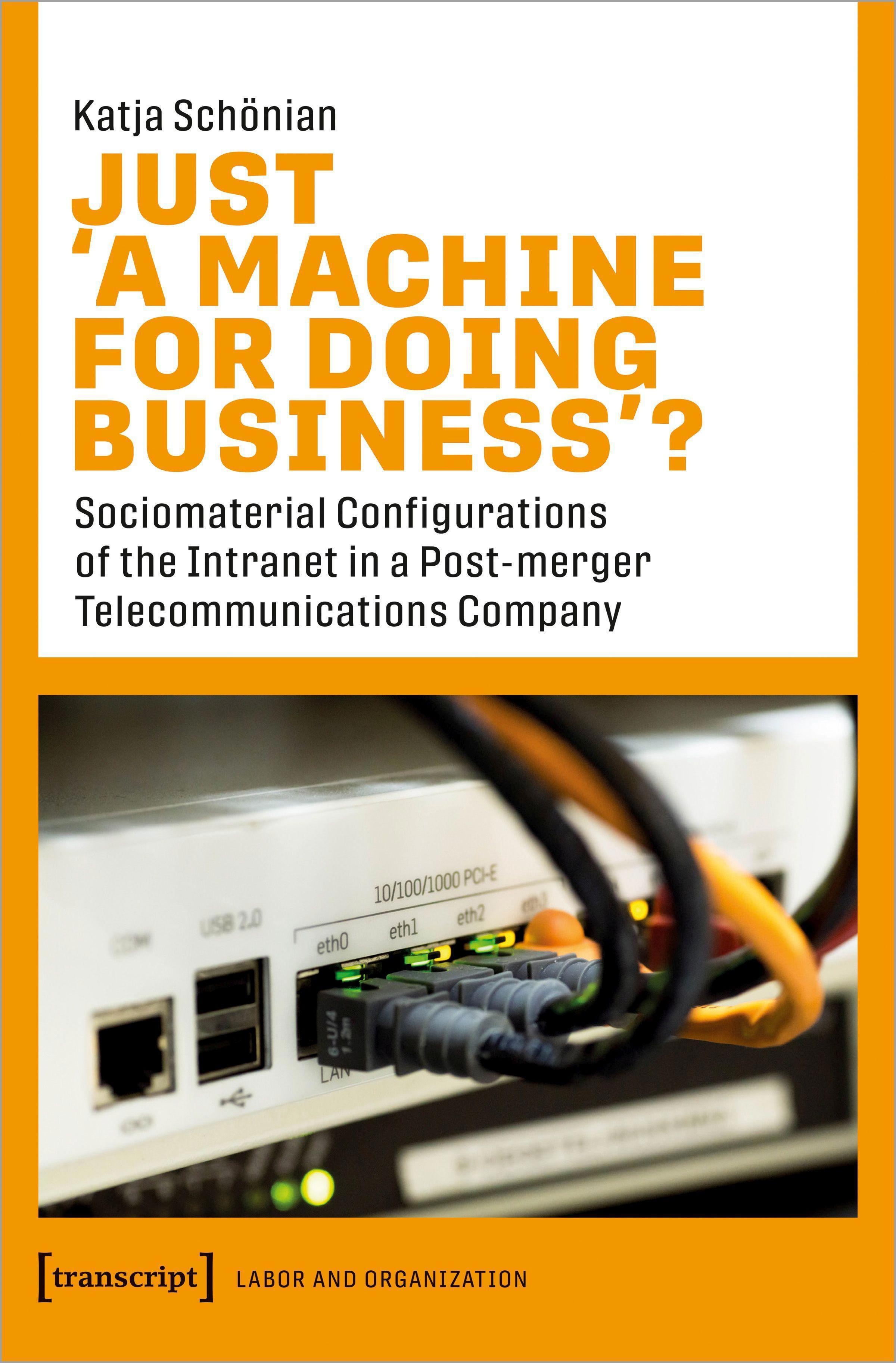 Just \'A Machine for Doing Business\'?, Fachbücher
