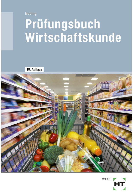 Prüfungsbuch Wirtschaftskunde - Helmut Nuding  Kartoniert (TB)