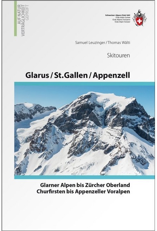 Glarus - St. Gallen - Appenzell Skitouren - Samuel Leuzinger, Thomas Wälti, Gebunden