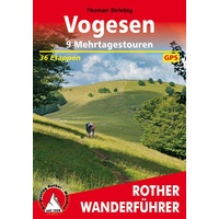Bergverlag Rother Vogesen. 9 Mehrtagestouren: Buch von Thomas Striebig