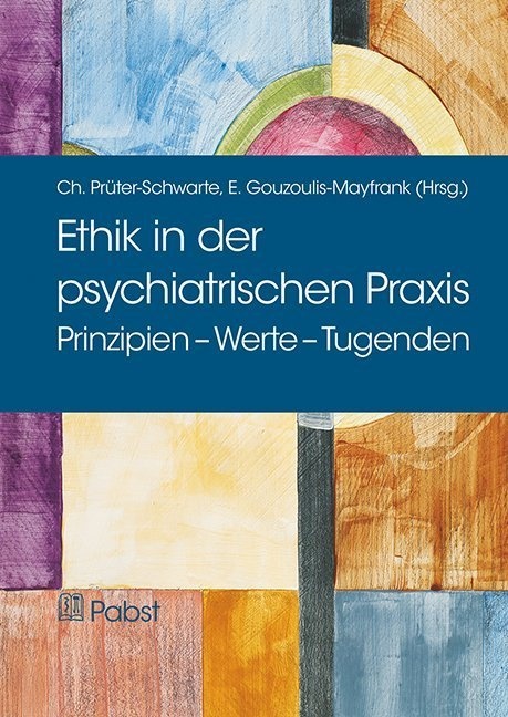 Ethik In Der Psychiatrischen Praxis  Kartoniert (TB)