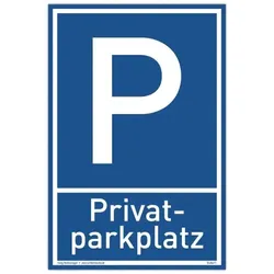 Schild Privat Parkplatz blau | stabiles Alu Schild mit UV-Schutz 20 x 30 cm