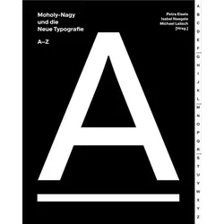 Moholy-Nagy und die Neue Typografie