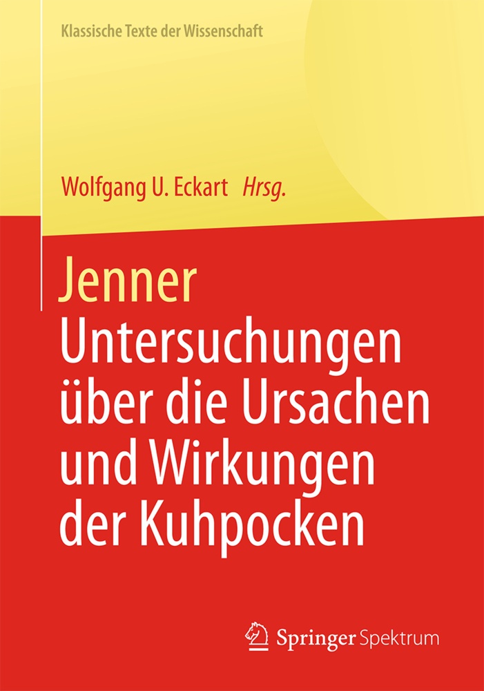 Jenner - Untersuchungen Über Die Ursachen Und Wirkungen Der Kuhpocken - Edward Jenner  Kartoniert (TB)