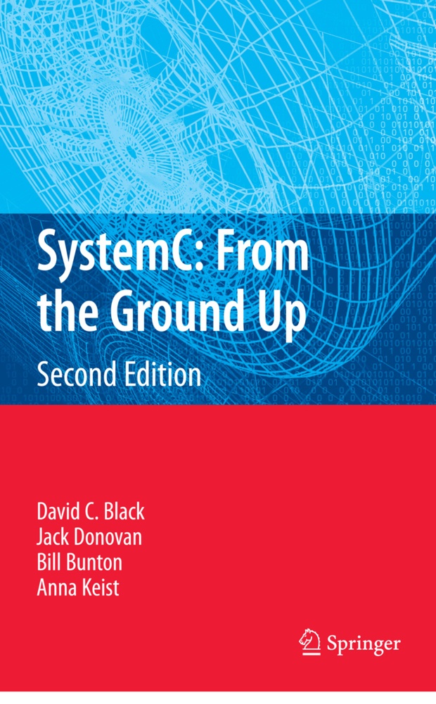 Systemc: From The Ground Up  Second Edition - David C. Black  Jack Donovan  Bill Bunton  Anna Keist  Kartoniert (TB)