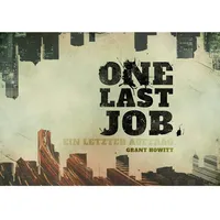 System Matters Verlag One Last Job: Ein letzter Auftrag