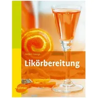 Ulmer Eugen Verlag Likörbereitung