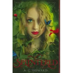 Splintered (Splintered Series #1)