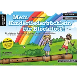 Artist Ahead Mein Kinderliederbüchlein für Blockflöte - Susanne Hossain - Lehrbuch