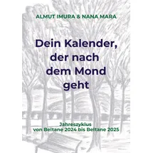 Bookmundo Dein Kalender, der nach dem Mond geht Almut Imura und Nana Mara . . . Buch