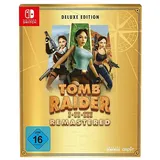 Tomb Raider I-III Remastered Starring Lara Croft: Deluxe Edition - [Nintendo Switch]