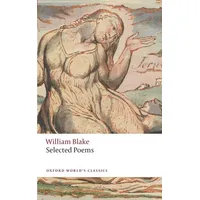 Oxford University Press William Blake: Selected Poems