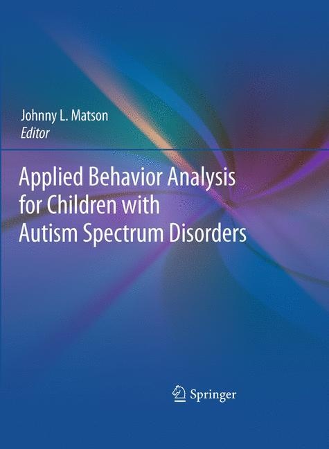 Applied Behavior Analysis For Children With Autism Spectrum Disorders  Kartoniert (TB)