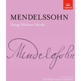 Abrsm Songs without Words: Lieder ohne Worte