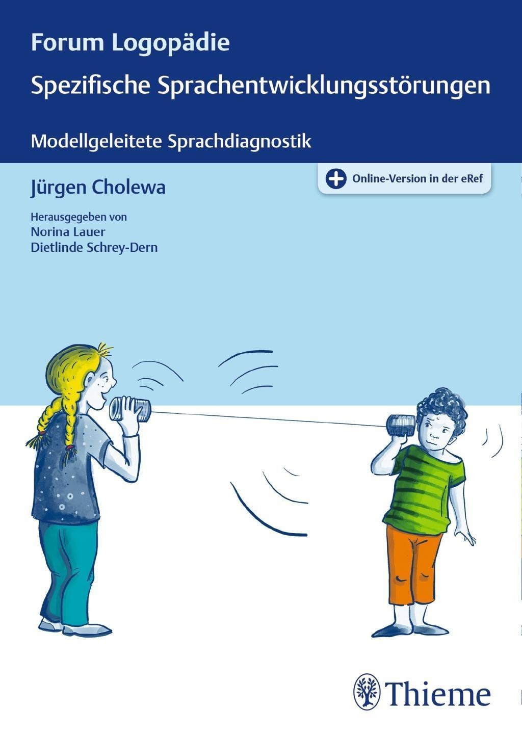 Spezifische Sprachentwicklungsstörungen - Jürgen Cholewa  Kartoniert (TB)