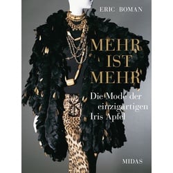 MEHR IST MEHR - Die Mode der einzigartigen Iris Apfel