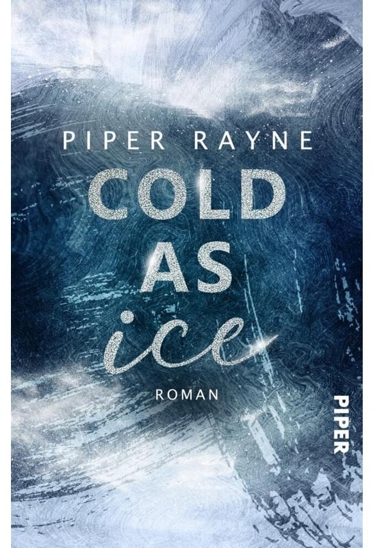 Cold As Ice - Piper Rayne  Taschenbuch