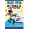 Game Over- Gefangen im Videospiel