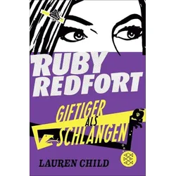 Ruby Redfort – Giftiger als Schlangen