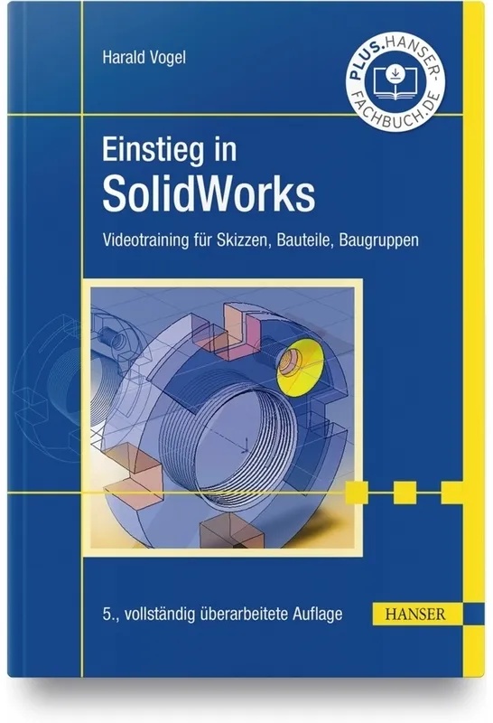 Einstieg In Solidworks - Harald Vogel, Gebunden