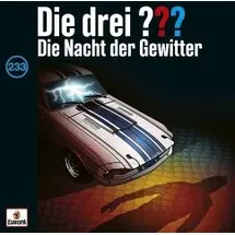 Sony Die Nacht der Gewitter / Die drei Fragezeichen Bd.233 (Audio-CD)
