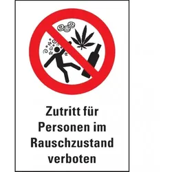 Dreifke® Verbots-Kombischild, Zutritt...im Rauschzustand verboten, praxisbewährt, Kunststoff, 200x300mm