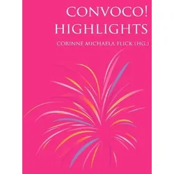 CONVOCO! Highlights