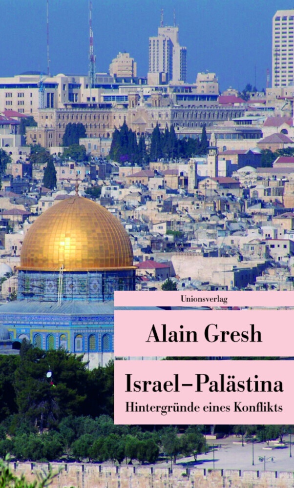 Israel - Palästina - Alain Gresh  Taschenbuch