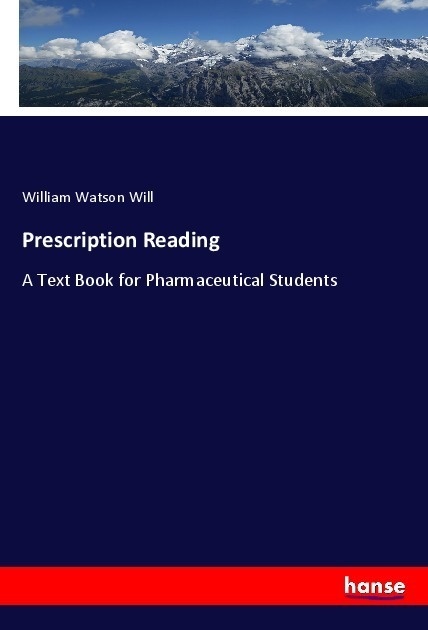 Prescription Reading - William Watson Will  Kartoniert (TB)