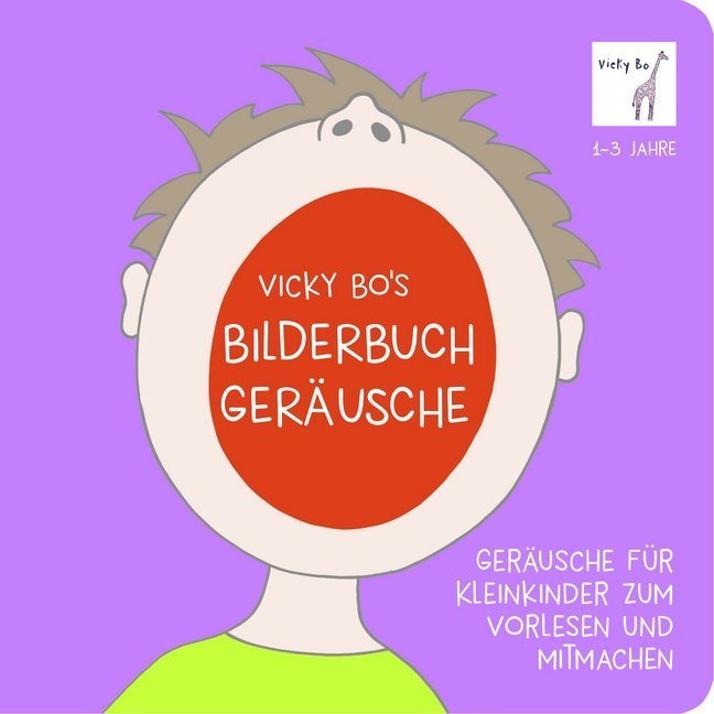 Vicky Bo's Bilderbuch - Geräusche - Vicky Bo  Pappband