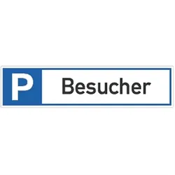 Schild Parkplatzreservierer Besucher, Alu, 460x110 mm