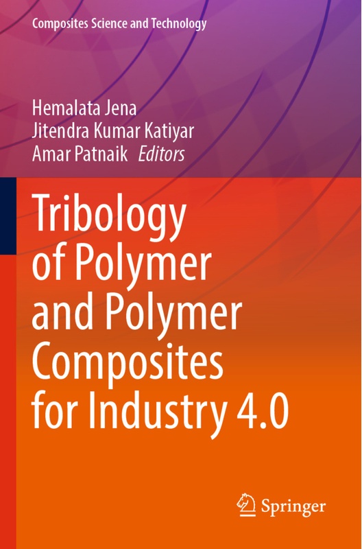 Tribology Of Polymer And Polymer Composites For Industry 4.0  Kartoniert (TB)