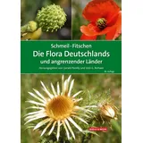 Quelle + Meyer SCHMEIL-FITSCHEN Die Flora Deutschlands und angrenzender Länder
