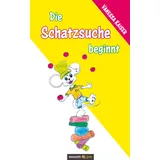 novum pro Die Schatzsuche beginnt