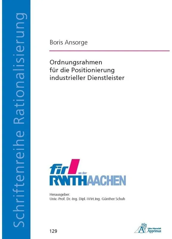 Ordnungsrahmen Für Die Positionierung Industrieller Dienstleister - Boris Ansorge  Kartoniert (TB)