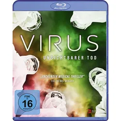 Virus - unsichtbarer Tod