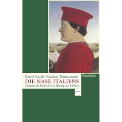 Die Nase Italiens - Bernd Roeck, Andreas Tönnesmann, Taschenbuch