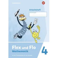 Westermann Schulbuchverlag Flex und Flo 4. Arbeitsheft. Zu den