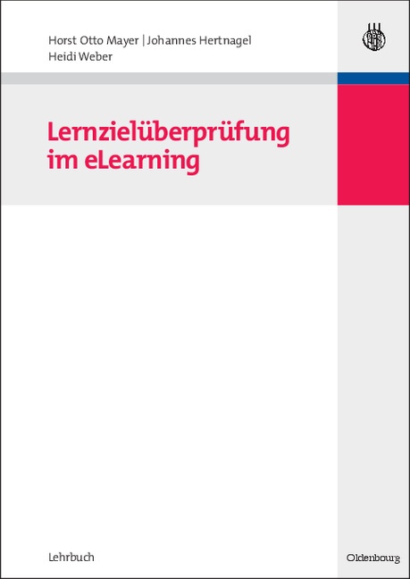 Lernzielüberprüfung Im Elearning - Horst Otto Mayer  Johannes Hertnagel  Heidi Weber  Gebunden