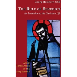 The Rule of Benedict als eBook Download von Georg Holzherr