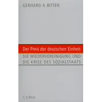 C.H. Beck Verlag Der Preis der deutschen Einheit: Die