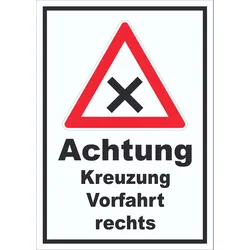 Schild Achtung Kreuzung Vorfahrt rechts A1 (594x841mm)