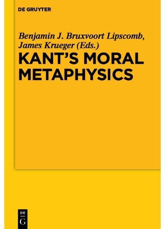 Kant's Moral Metaphysics  Kartoniert (TB)