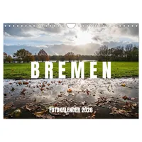Calvendo Bremen Fotokalender 2026 (Wandkalender 2026 DIN A4 quer),