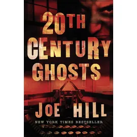Gollancz 20th Century Ghosts: Featuring The Black Phone and other stories