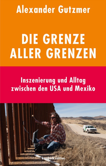 Die Grenze Aller Grenzen - Alexander Gutzmer  Gebunden