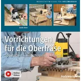 Vincentz Network Vorrichtungen für die Oberfräse