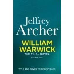 William Warwick The Final Novel (William Warwick 8)