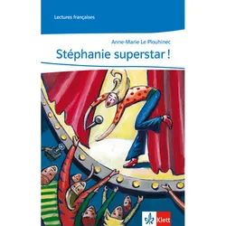 Stéphanie Superstar ! - Anne M. LePlouhinec, Kartoniert (TB)
